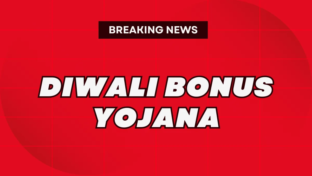 Diwali Bonus Yojana